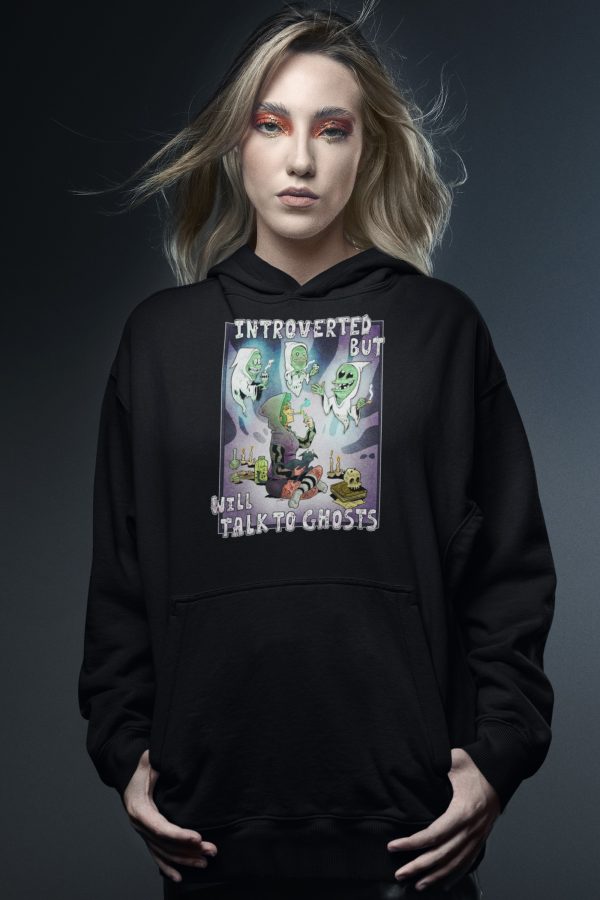 Introverted But Will Talk to Ghosts Hoodie - Image 4