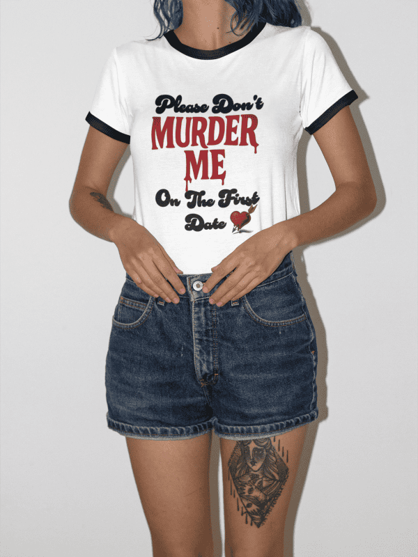 dark humor don't murder me shirt for domestic violence survivors