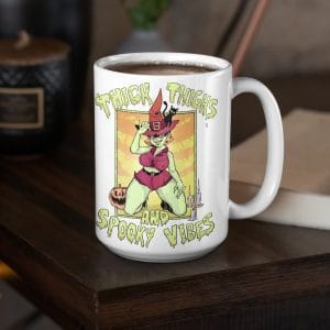 thick thighs spooky vibes witchy pinup coffee mug for halloween