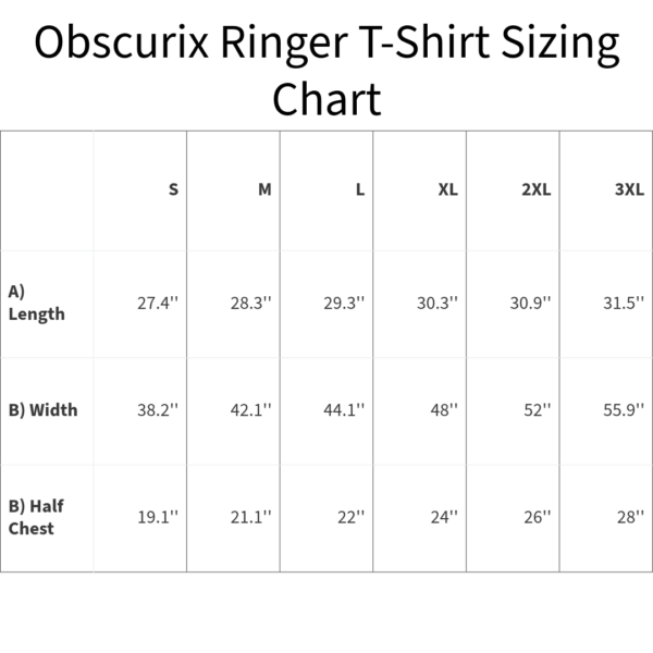 obscurix ringer t-shirt sizing chart