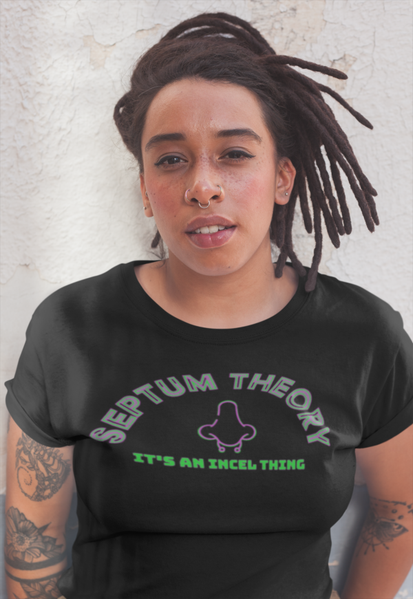 alternative style model in satirical black t shirt with septum theory - it's an incel thing print