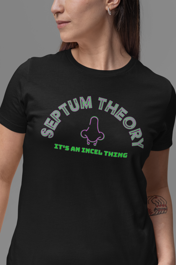 woman with septum piercing rocking funny septum theory top